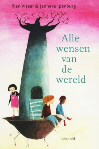 Omslag van Alle wensen van de wereld