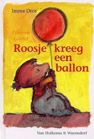 Omslag van Roosje kreeg een ballon